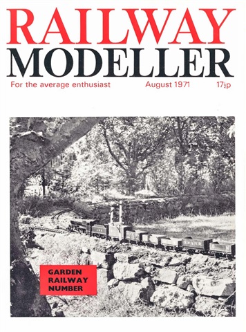 Railway Modeller issue  August 1971