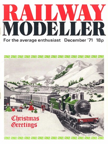 Railway Modeller issue  December 1971