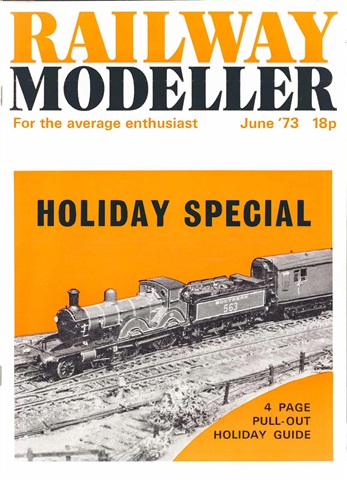 Railway Modeller issue  June 1973
