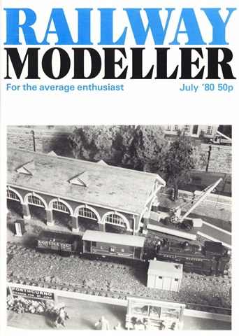 Railway Modeller issue  July 1980
