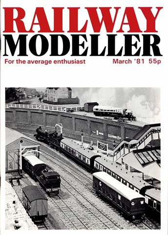 Railway Modeller issue  March 1981