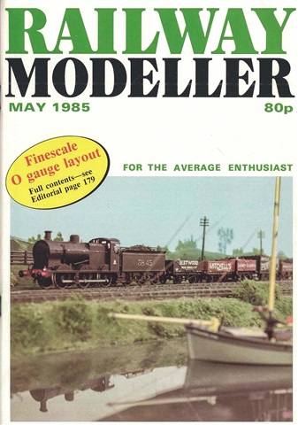 Railway Modeller issue  May 1985