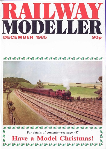 Railway Modeller issue  December 1985