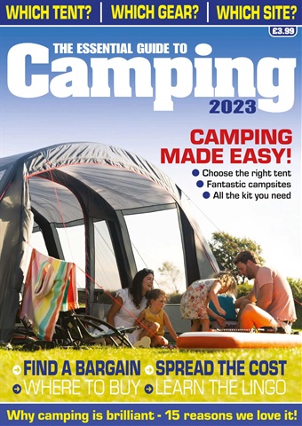 Essential Guide to Camping 2023 issue Essential Guide to Camping 2023