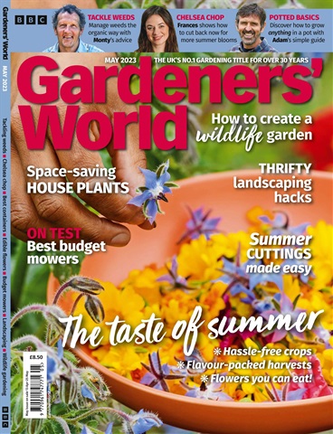 BBC Gardeners’ World Magazine issue May 2023