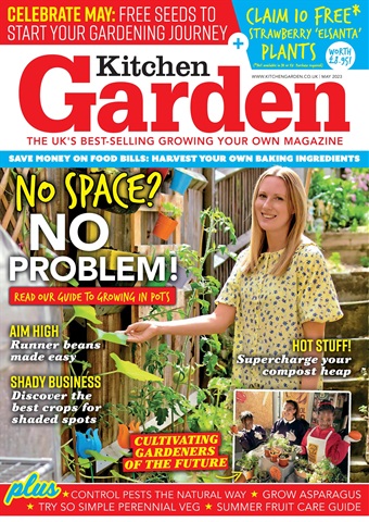 Kitchen Garden Magazine issue May 2023