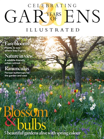 Gardens Illustrated issue April 2023