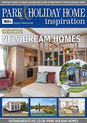 Park and Holiday Home Inspiration magazine issue 