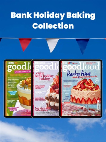 Good Food Magazine issue Bank Holiday Baking Collection