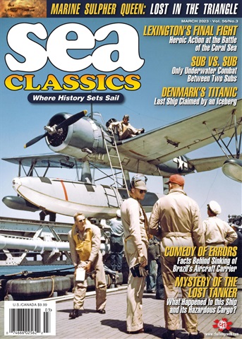 Sea Classics - Where History Sets Sail issue Mar-23