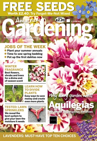 Amateur Gardening issue 17th June 2023