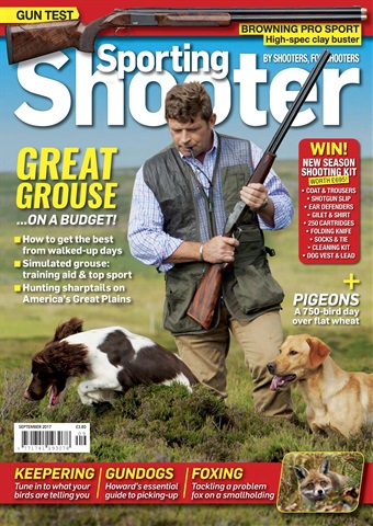 Sporting Gun issue September 2017 - Sporting Shooter