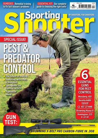 April 2023 - Sporting Shooter issue April 2023 - Sporting Shooter