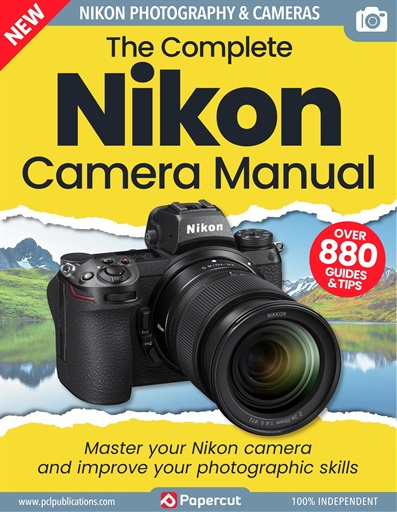 Nikon Photography The Complete Manual issue 