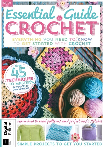 Home Interests Bookazine issue Essential Guide to Crochet Fifth Edition