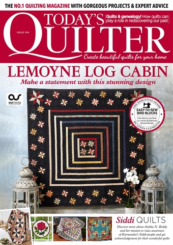 Today’s Quilter issue Issue 104