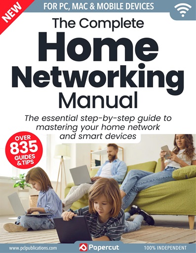 Home Networking & Smart Devices The Complete Manual issue 