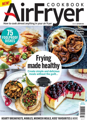 Healthy Eating issue Air Fryer Cookbook: Frying Made Healthy