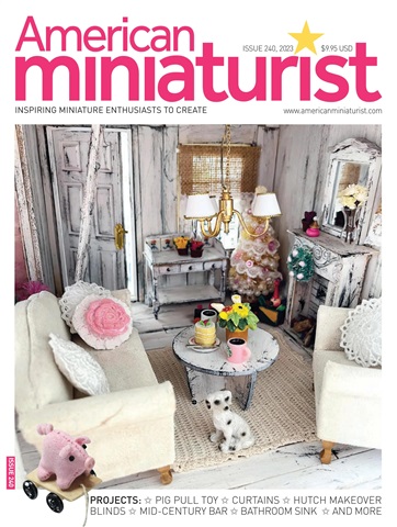 American Miniaturist issue Issue 240