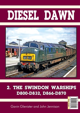 Mortons Books issue Diesel Dawn 2 Swindon Warships