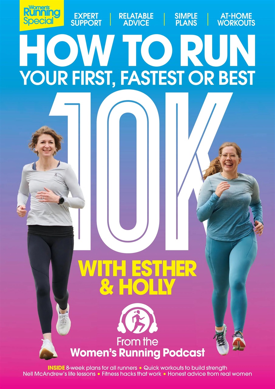 Learn to Run with the Women’s Running Podcast Magazine How to Run 10K