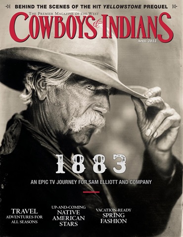 Cowboys and Indians issue April 2022