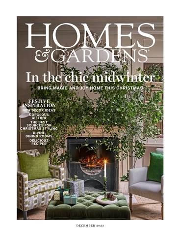 Homes & Gardens issue December 2023