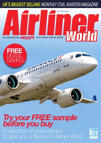 Airliner World issue FREE sample issue