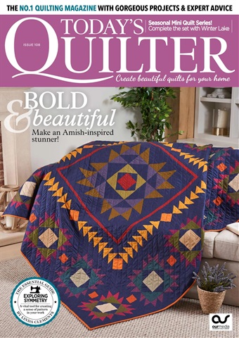 Today’s Quilter issue Issue 108