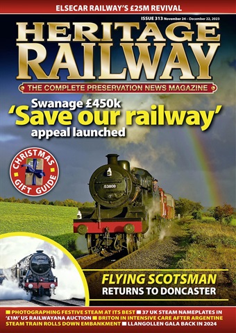 Heritage Railway issue Issue 313
