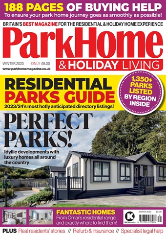 Park Home & Holiday Living issue Winter 2023