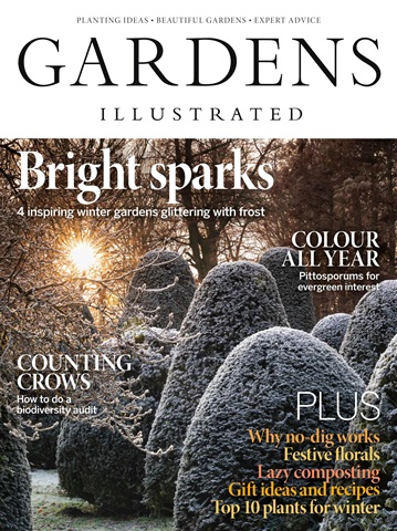 Gardens Illustrated issue December 2023