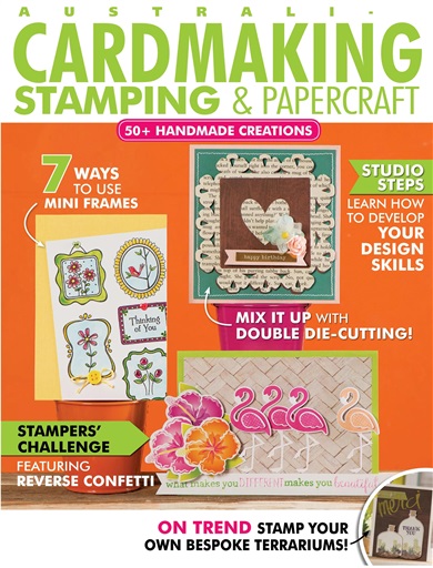 Australian Cardmaking Stamping and Papercraft issue 