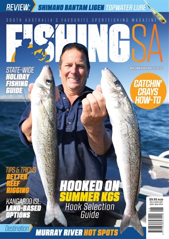 Fishing SA Dec/Jan 2023-24 issue Fishing SA Dec/Jan 2023-24