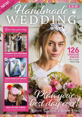 We Love Craft: Handmade Wedding issue We Love Craft: Handmade Wedding