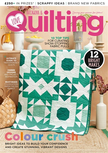 Love Patchwork & Quilting issue 