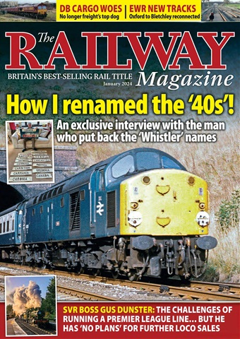 Railway Magazine issue January 2024