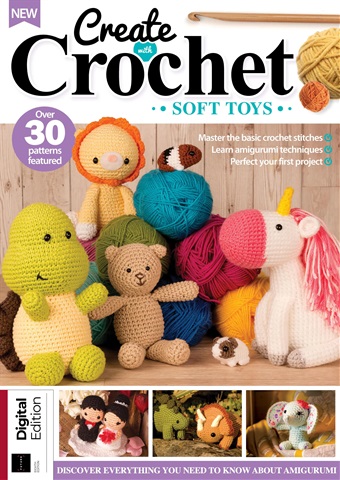 Home Interests Bookazine issue Create With Crochet: Soft Toys Eighth Edition