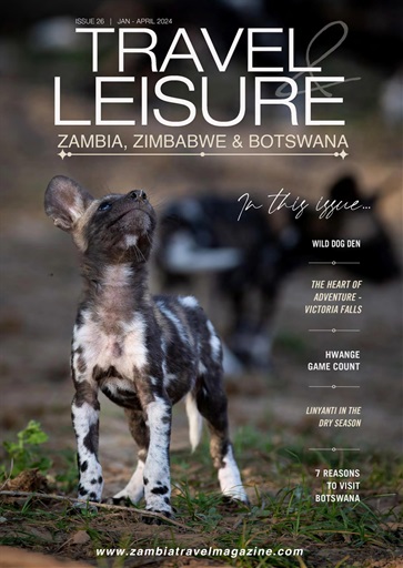 Travel & Leisure Zambia & Zimbabwe issue 