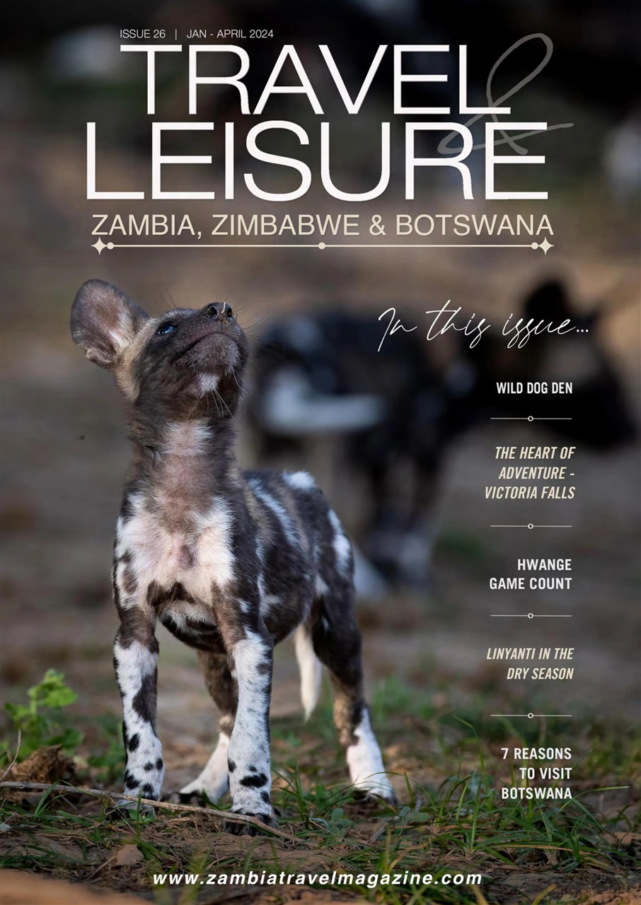 Travel & Leisure Zambia & Zimbabwe Preview Pages