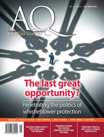 AQ: Australian Quarterly 95.1 issue AQ: Australian Quarterly 95.1