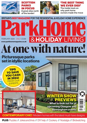 Park Home & Holiday Living issue Feb-2024