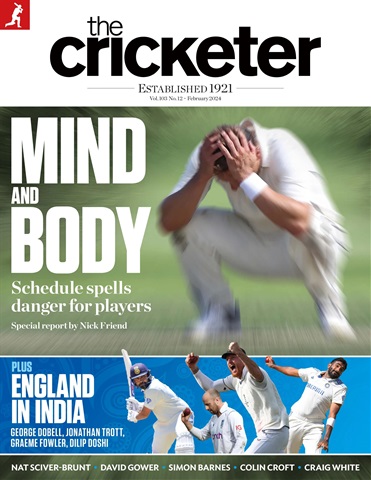 The Cricketer Magazine issue February 2024