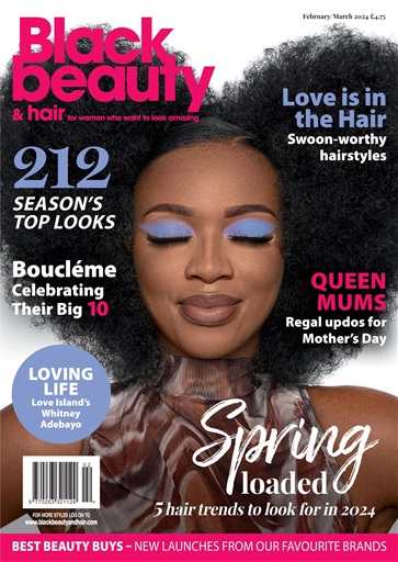 Black Beauty & Hair – the UK's No. 1 Black magazine issue 