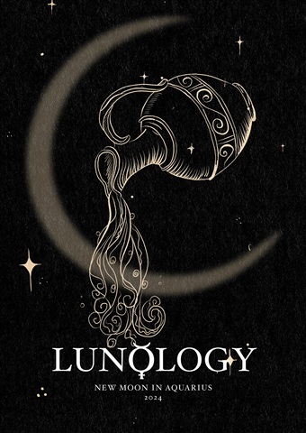Lunology: New Moon in Aquarius issue Lunology: New Moon in Aquarius