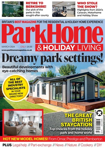 Park Home & Holiday Living issue Mar-2024