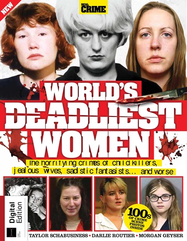 Real Crime Bookazine issue Real Crime: World's Deadliest Women First Edition