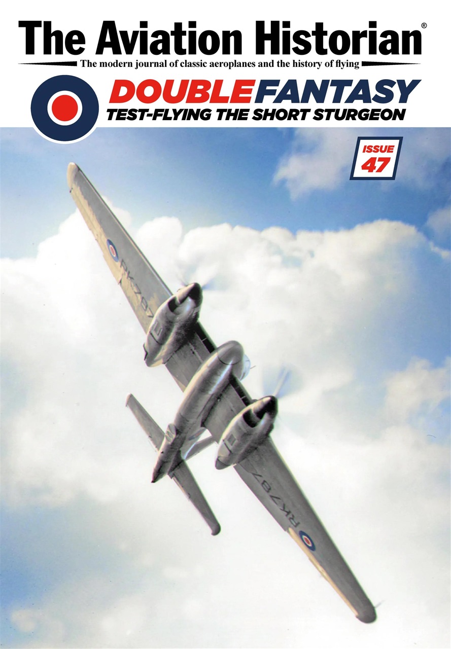 The Aviation Historian Magazine Preview Pages
