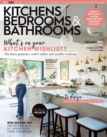 Kitchens Bedrooms & Bathrooms magazine issue March 2024