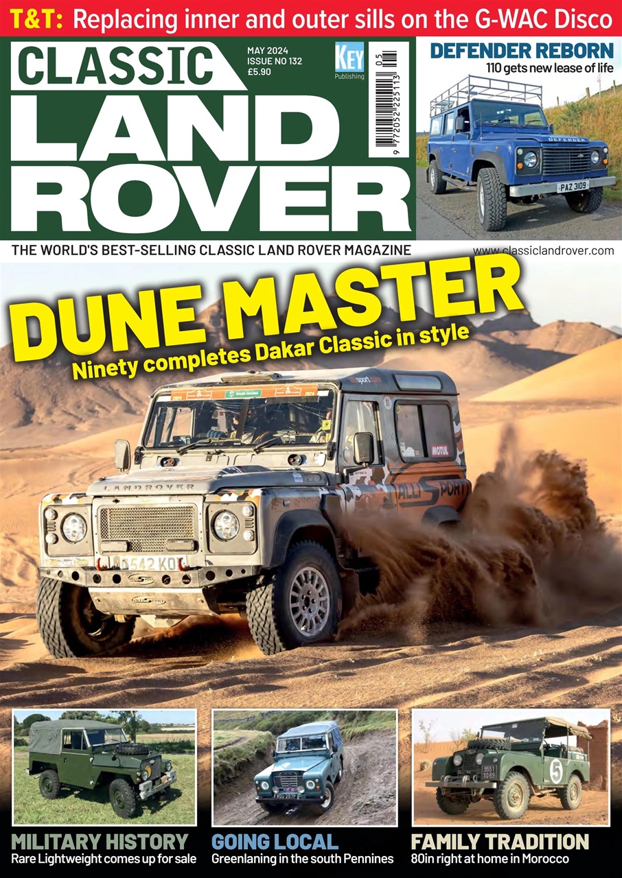 Classic Land Rover Magazine - May 2024 Back Issue